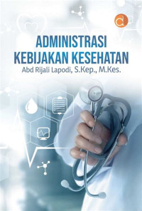 Image of Administrasi Dan Kebijakan Kesehatan