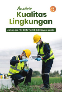 Image of Analisis Kualitas Lingkungan Dan Kesehatan Masyarakat