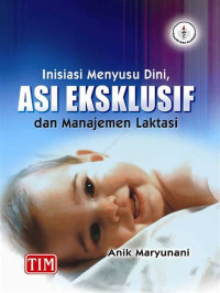 Image of Inisiasi Menyusui Dini Asi Ekslusif dan Manajemen Laktasi