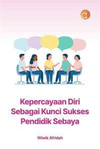 Image of Kepercayaan Diri Sebagai Kunci Sukses Pendidik Sebaya