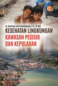 Image of Kesehatan Lingkungan Kawasan Pesisir Dan Kepulauan