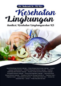 Image of Kesehatan Lingkungan Sanitasi, Kesehatan Lingkungan Dan K3