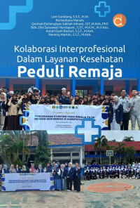 Image of Kolaborasi Interprofesional Dalam Pelayanan Kesehatan Peduli Remaja