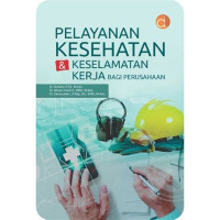 Image of Pelayanan Kesehatan & Keselamatan Kerja Bagi Perusahaan